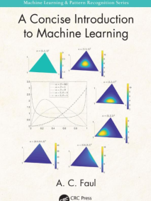 A Concise Introduction to Machine Learning
