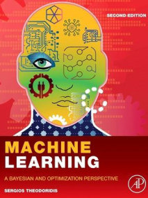 Machine Learning: A Bayesian and Optimization Perspective, 2/Ed