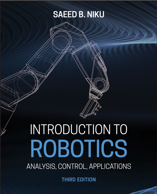 Introduction to Robotics: Analysis, Control, Applications, 3/Ed