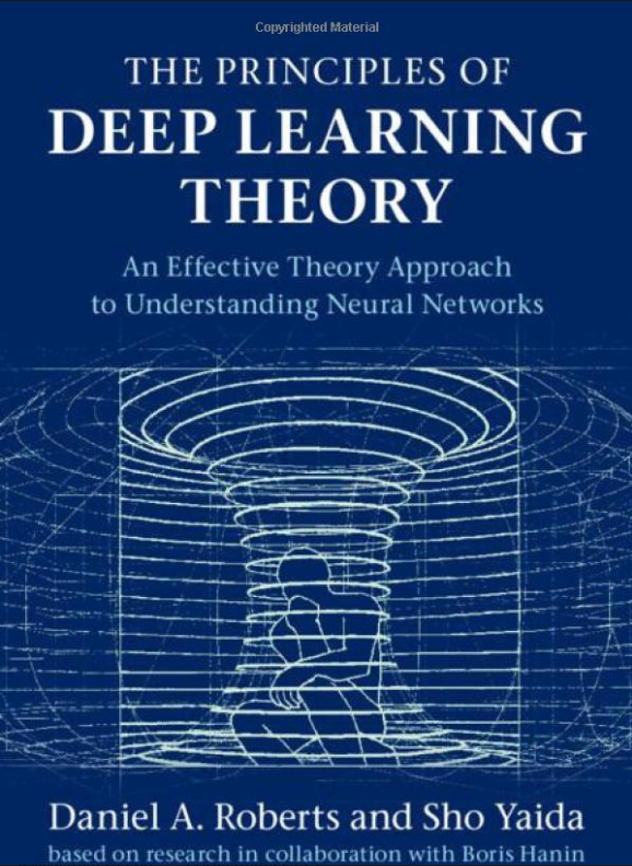 The Principles of Deep Learning Theory: An Effective Theory Approach to Understanding Neural Networks