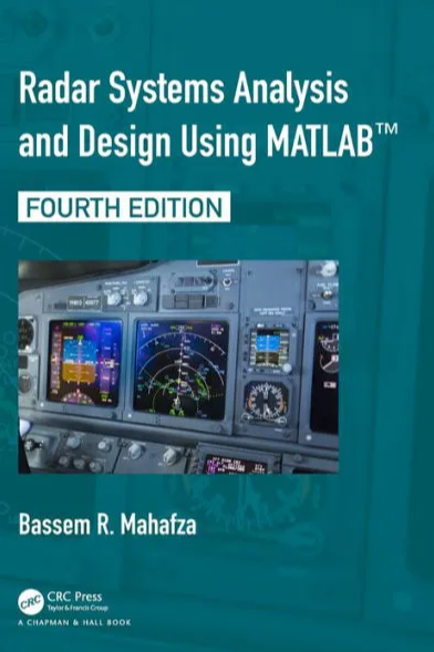 Radar Systems Analysis and Design Using MATLAB, 4/Ed