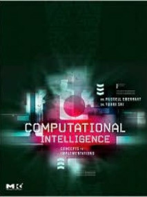 Computational Intelligence: Concepts to Implementations