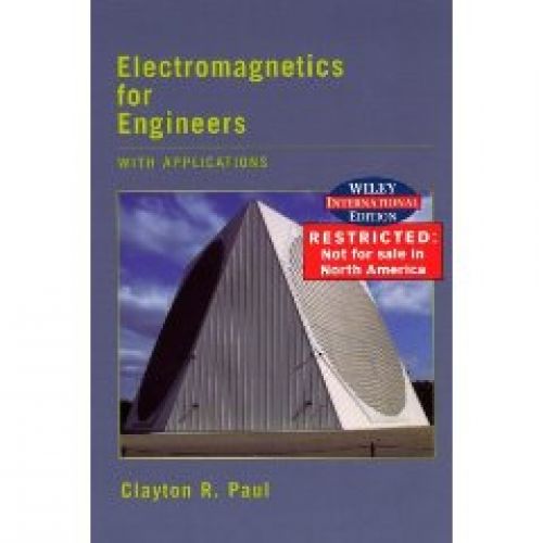 Electromagnetics for Engineering with Applications