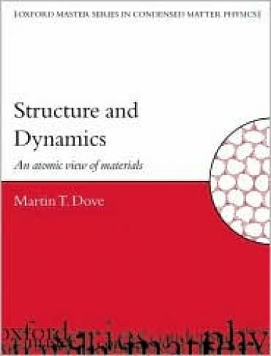 Structure and Dynamics: An Atomic View of Materials