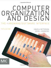 Computer Organization and Design MIPS Edition: The Hardware/Software Interface, 5/Ed