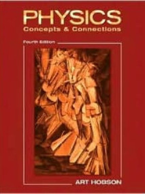 Physics: Concepts & Connections, 4/Ed