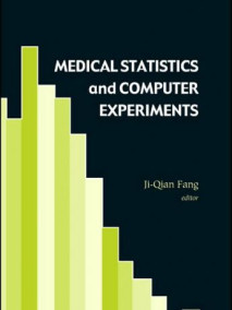 Medical Statistics and Computer Experiments