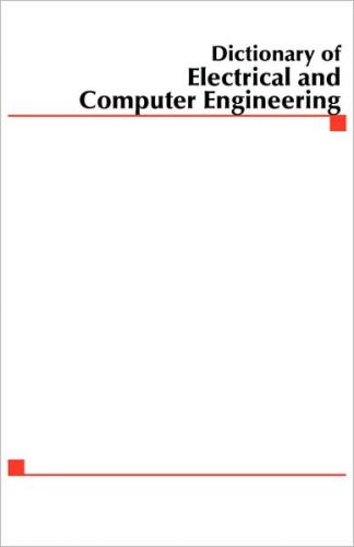 Mcgraw-Hill Dictionary Of Electrical & Computer Engineering