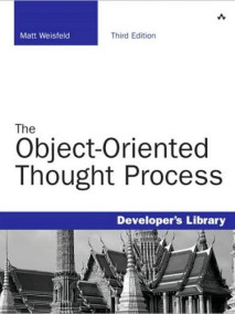 Object-Oriented Thought Process, 3/E