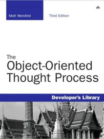 Object-Oriented Thought Process, 3/E