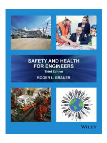 Safety and Health for Engineers, 3/Ed