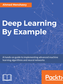 Deep Learning By Example