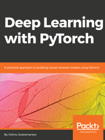 Deep Learning with PyTorch