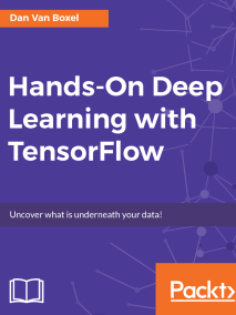 Hands On Deep Learning with TensorFlow