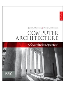 Computer Architecture A Quantitative Approach, 6/Ed