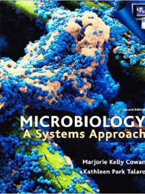 Microbiology: A Systems Approach, 2/Ed