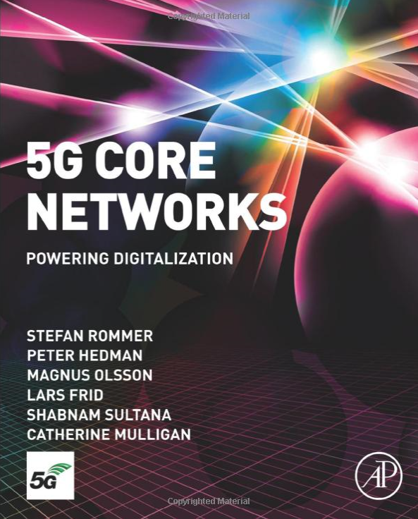 5G Core Networks: Powering Digitalization