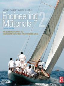 Engineering Materials 2, :An Introduction to Microstructures and Processing, 4/Ed