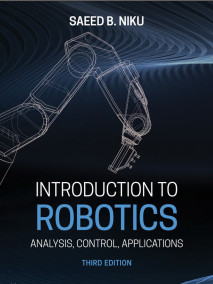 Introduction to Robotics: Analysis, Control, Applications, 3/Ed