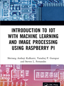 Introduction to IoT with Machine Learning and Image Processing using Raspberry Pi