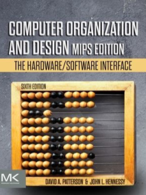 Computer Organization and Design: The Hardware/Software Interface, MIPS Edition, 6/Ed