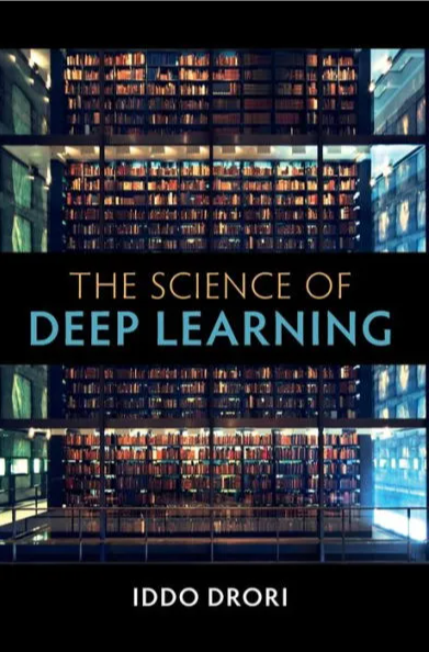 The Science of Deep Learning