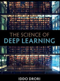 The Science of Deep Learning