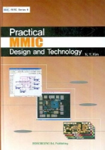 Practical MMIC Design and Technology