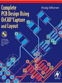 Complete PCB Design Using OrCad Capture and Layout