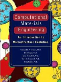 Computational Materials Engineering: An Introduction to Microstructure Evolution