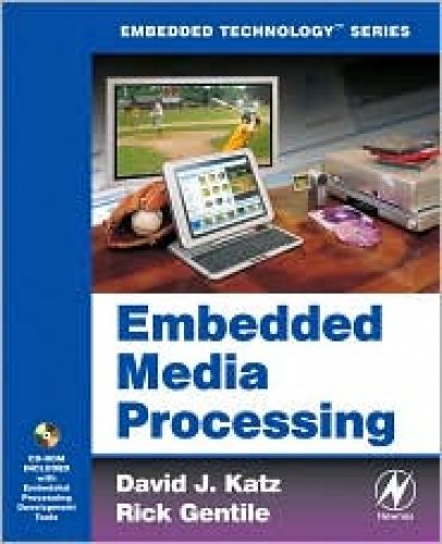 Embedded Media Processing