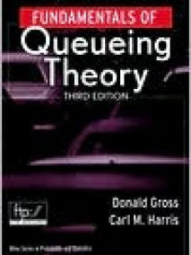 Fundamentals of Queueing Theory, 3/Ed