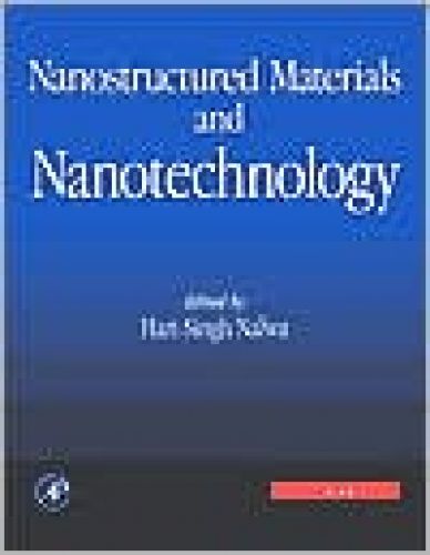 Nanostructured Materials and Nanotechnology Concise Edition