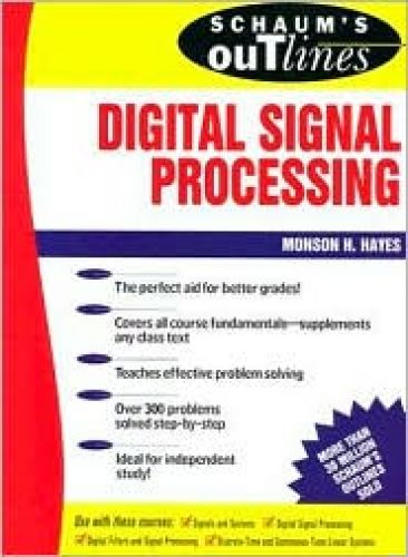 Schaum's Outline of Digital Signal Processing