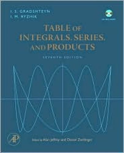 Table of Integrals, Series, and Products, 7/Ed
