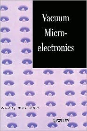 Vacuum Microelectronics