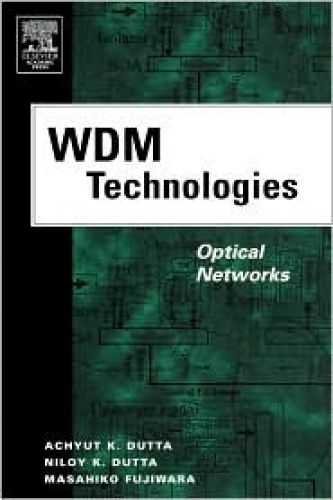 WDM Technologies: Optical Networks