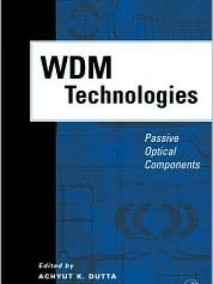 WDM Technologies: Passive Optical Components