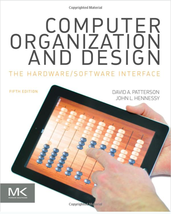 Computer Organization and Design MIPS Edition: The Hardware/Software Interface, 5/Ed