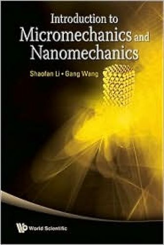 Introduction To Micromechanics and Nanomechanics