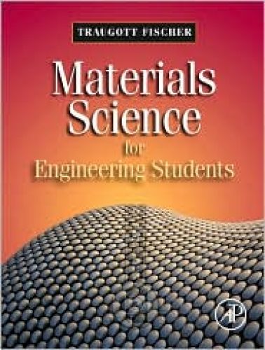 Materials Science for Engineering Students