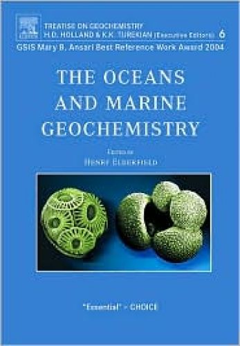 Oceans and Marine Geochemistry: Treatise on Geochemistry, Vol 6