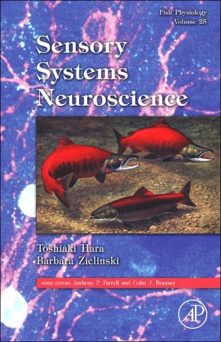 Sensory Systems Neuroscience: Fish Physiology, Vol. 25
