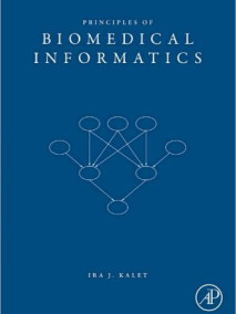 Principles of Biomedical Informatics