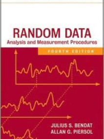 Random Data: Analysis and Measurement Procedures, 4/Ed