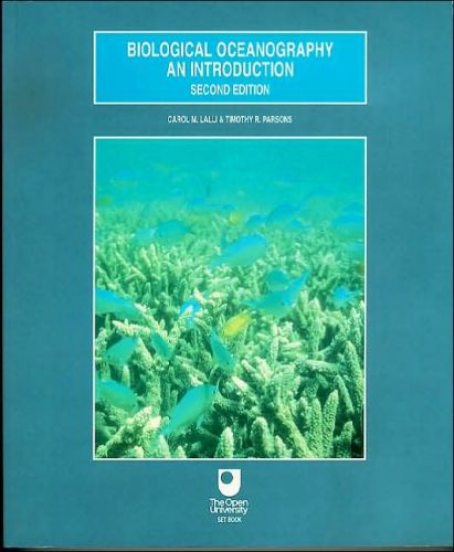 Biological Oceanography: An Introduction, 2/Ed