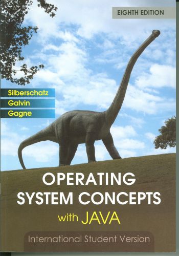 Operating System Concepts with Java, 8/Ed