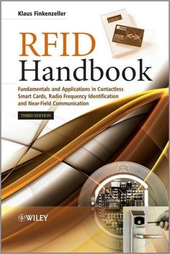 RFID Handbook: Fundamentals and Applications in Contactless Smart Cards, Radio Frequency Identification and Near-Field Communication, 3/Ed