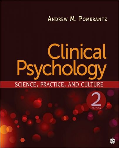 Clinical Psychology: Science, Practice, and Culture, 2/Ed