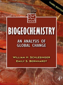 Biogeochemistry: An Analysis of Global Change, 3/Ed